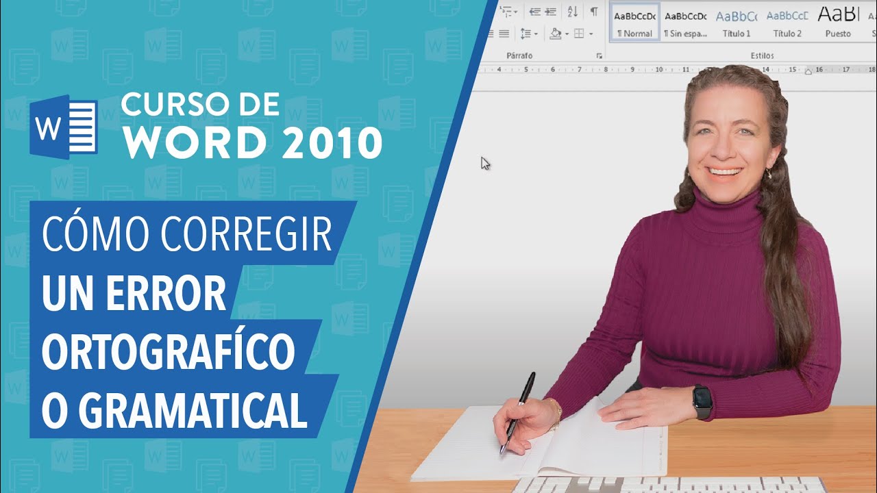 CURSO DE WORD 2010: Cómo corregir un error ortográfico o gramatical