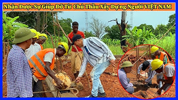 Đông Paulo || Nhận Được Sự Giúp Đỡ Từ Chủ Thầu Xây Dựng Người Việt Nam