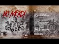 No mercy  hosted by dj walgee dj set latino records mixtape