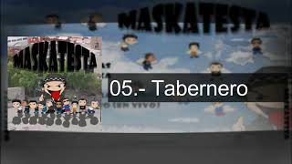 05.- Tabernero - Maskatesta (Maskatesta)