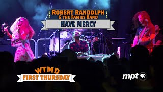 Robert Randolph & The Family Band Have Mercy