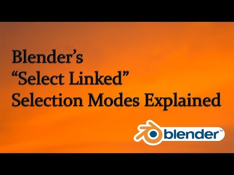 Blender's "Select Linked" Selection Modes Explained