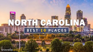 North Carolina Places | Top 10 Best Places To Visit In North Carolina | Travel Guide