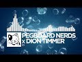 Pegboard Nerds x Dion Timmer - Escape (Demo Cut)