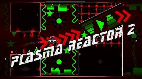 [Goodbye 1.9]Plasma Reactor 2 ~ by Edge and Snowbound