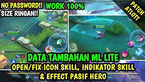 Data Open Indikator Skill, Icon Skill & Efek Pasif Hero Patch Arlott | Data Tambahan ml lite
