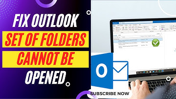Outlook Not Open, Set of Folders Cannot Be Opened | Fix Outlook Set of Folders Cannot Be Opened