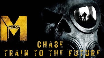 Metro: Last Light Walkthrough - Part 21 - Chase - No Commentary - Ranger Hardcore Difficulty