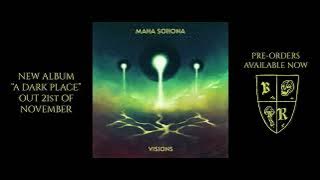 Maha Sohona - Visions (Single from upcoming album 2025)
