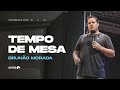 TEMPO DE MESA | Brunão Morada | CONFERÊNCIA DROP 2019