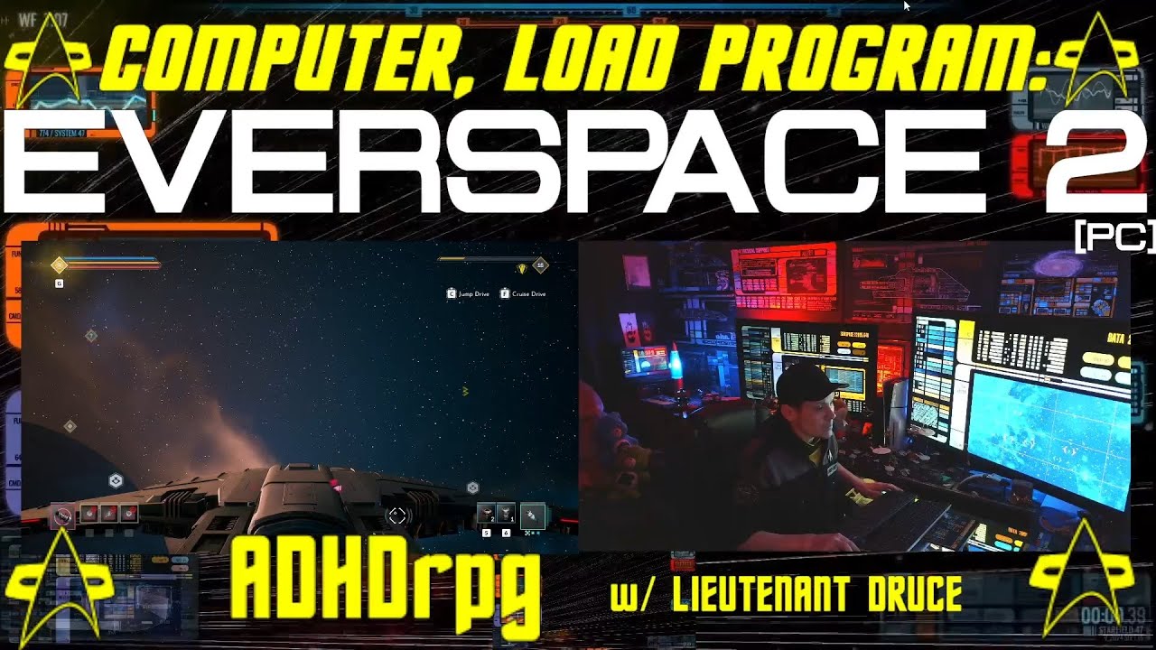 =/\=HOLODECK 1=/\=LCARS +Warp Core +BSG[OST][Ambience] Load Program: EVERSPACE 2 [PC]=/\=ADHDrpg=/\=