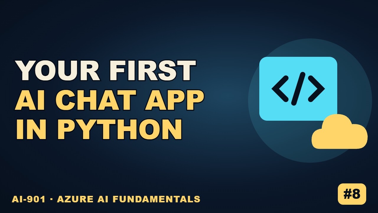 Build a Python Chat App with the Microsoft Foundry SDK AI 901 #8 - YouTube