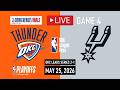 NBA LIVE! San Antonio Spurs vs Oklahoma City Thunder LIVE FULL GAME 4 | NBA PLAYOFFS | May 25, 2026