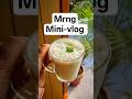Mrng Mini Vlog Youtubeshorts Subscribe Nb Dairies Mrngvibes Minivlog Shortsviral Tomatorice Mrng Mini Vlog Youtubeshorts Subscribe Nb Dairies Mrngvibes Minivlog Shortsviral Tomatorice