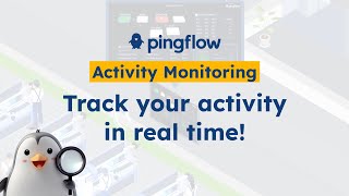 Pingflow: Real-time activity management for enhanced performance !