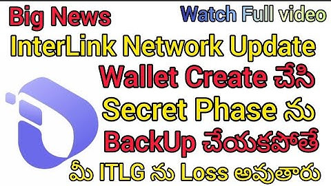 Interlink Network Update|| Secret Phase Backup || HCS | Verified ITLG| #itlg #itl #interlinknetwork 