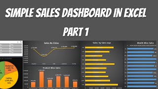 Creating Simple Sales Dashboard in Excel I Part-1