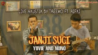 JANJI SUCI - YOVIE N NUNO ( LIVE AKUSTIK COVER BY CADENZA AMBAL MUSIC )