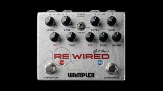 Wampler ReWired Brent Mason Signature Dual Distortion/Overdrive Overview
