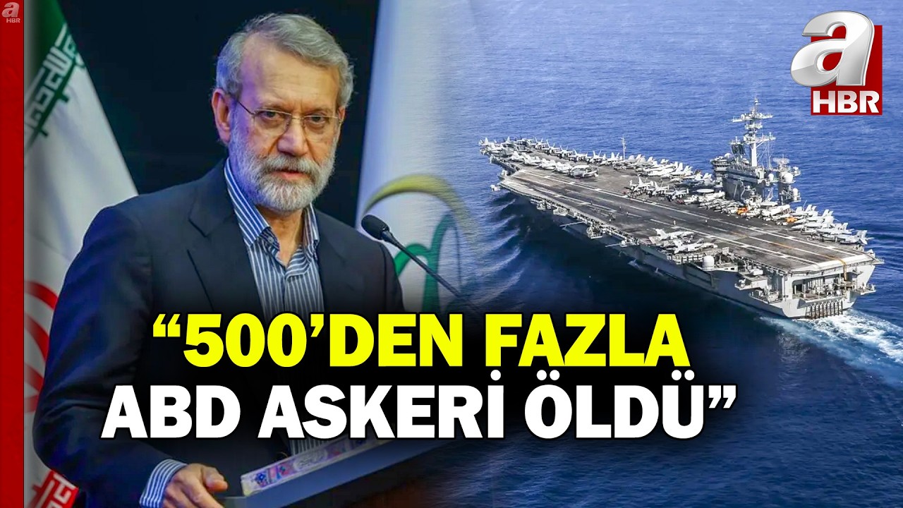 İran Yüksek Ulusal Güvenlik Konseyi Sekreteri Laricani: 500'den fazla ABD askeri öldü | A Haber