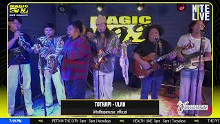 Nite Live Tothapi - Ulan
