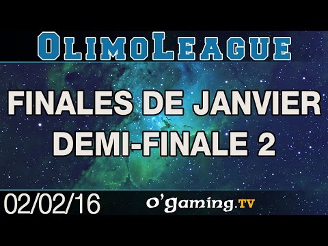 Demi-finale 2 - OlimoLeague Finales janvier - 02/02/16