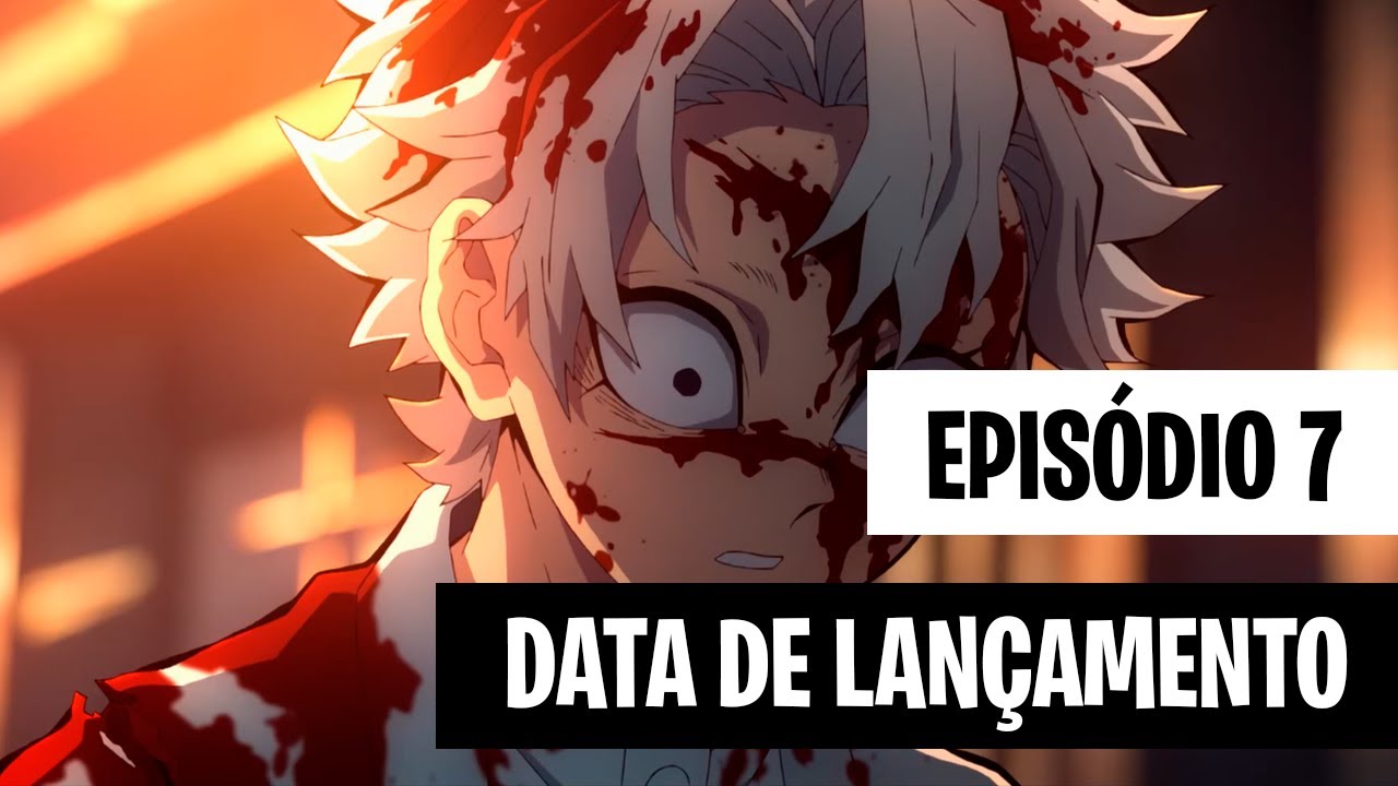 KIMETSU NO YAIBA 3 TEMPORADA EP 6 LEGENDADO! DATA E HORA DE