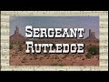 Sergeant rutledge  opening credits  campfire  closing credits howard jackson  1960