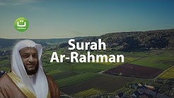 Surah Ar-Rahman Merdu dan Terjemah Menyejukkan - Hani Ar-Rifa'i  - Durasi: 11:14. 