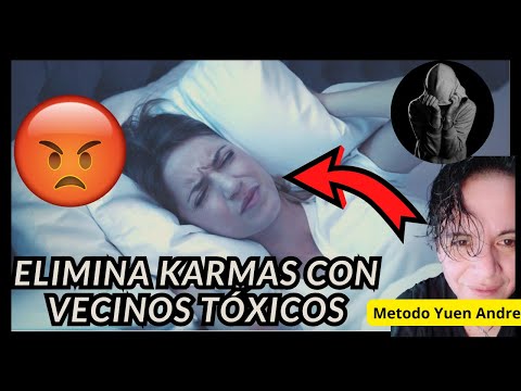 ❌Elimina KARMAS CON VECINOS TOXICO y CHISMOSOS 📢 METODO YUEN NEUTRALIDAD