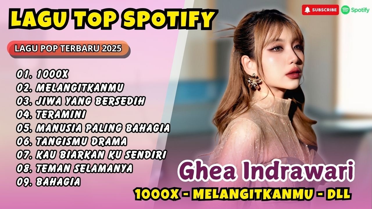 GHEA INDRAWARI - 1000X - MELANGITKANMU - JIWA YANG BERSEDIH - TERAMINI - LAGU POP TERPOPULER 2026