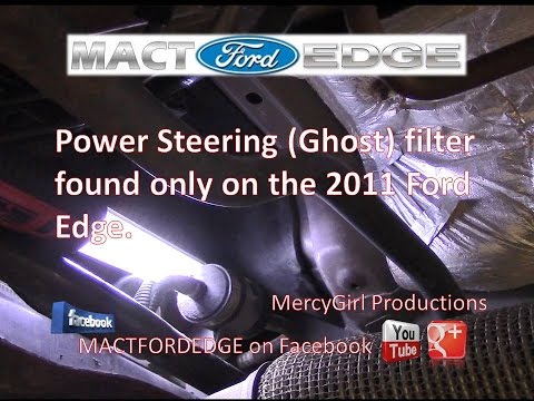2011 Ford Edge power steering GHOST filter