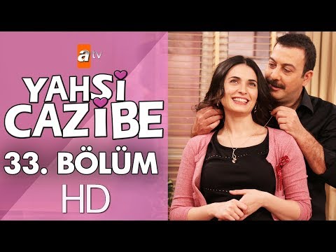 Yahşi Cazibe 33. Bölüm