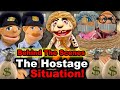 SML Movie: The Hostage Situation! *BTS*