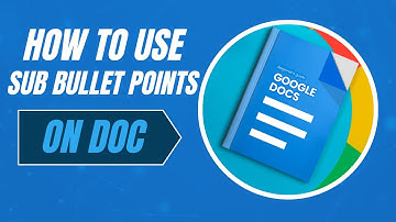 How To Use Sub Bullet Points In Google Docs