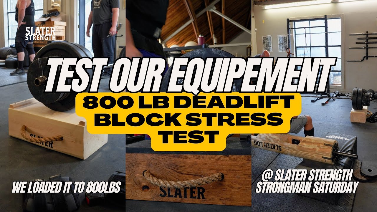800 LB Deadlift Block Stress Test @ Slater Strength Strongman Saturday