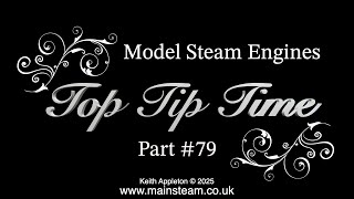 Thumbnail for MODEL STEAM ENGINES - TOP TIP TIME - PART #79