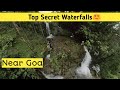 Top Secret Waterfalls Near Goa | Kannada Vlog Goa | Mr 350 |