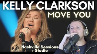 New Favourite Kelly Clarkson - Move You Studio Nashville Sessions Reaction