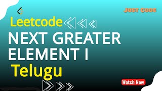 Next Greater Element I || LeetCode || Stack || Coding In Telugu || Problem Solving || DSA in Java
