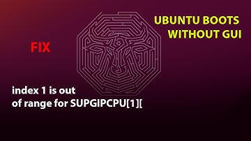 UBUNTU FIX: index 1 is outof range for SUPGIPCPU[1]