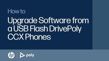 Poly CCX Phones: How to Upgrade Software from a USB Flash Drive | HP Support