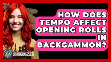 How Does Tempo Affect Opening Rolls In Backgammon? - The Board Game Xpert