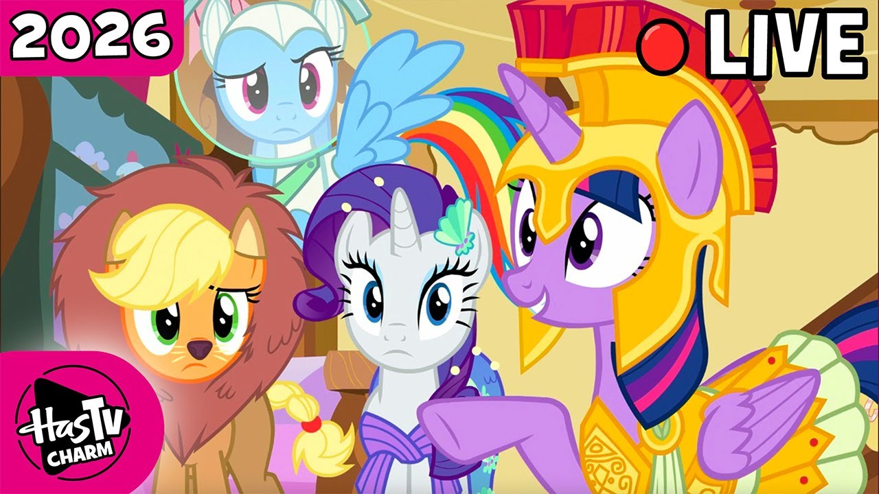 LIVE 🔴 New Year with My Little Pony! 🦄 Full Episodes ✨ HasTV Charm