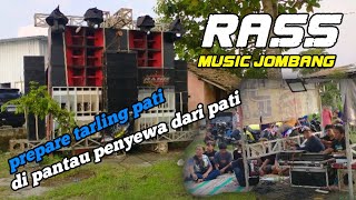 PREPARE!!RASS MUSIC JOMBANG PERSIAPAN TARLING PATI JAWA TENGAH