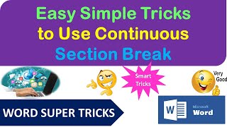 Quick Tricks to Insert Continuous Section Break