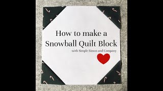 How to Make a Snowball Quilt Block