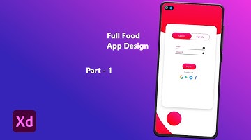 Full Food  App Design Part - 1 | Course of UI/UX Design | Adobe XD Tutorial - 05