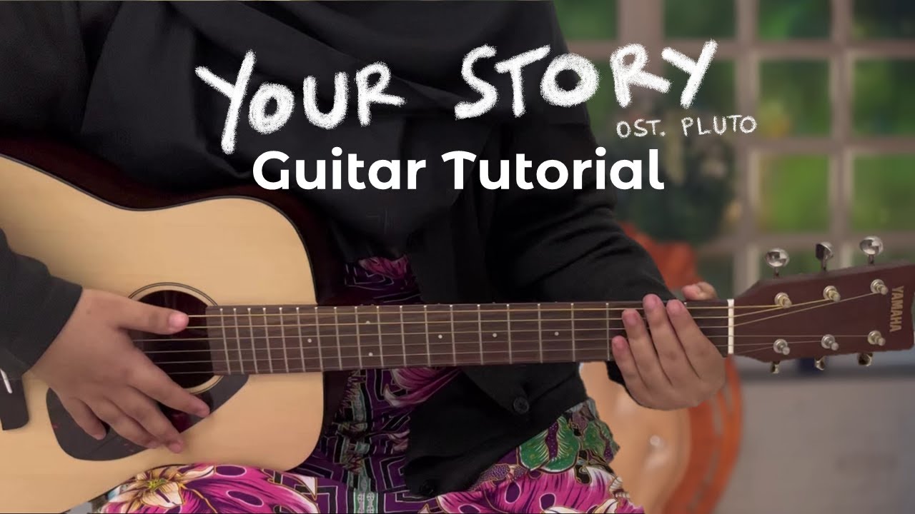 นิยายเรื่องเธอ (Your Story) Ost. Pluto - Namtan Tipnaree Guitar Tutorial