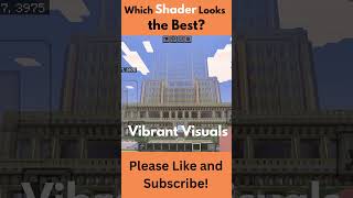Which Minecraft Shader Looks The Best? #minecraft #relaxing #shaders